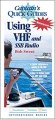 Captain’s Quick Guides: Using VHF And SSB Radios