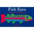 Fish Eyes :A Book You Can Count On