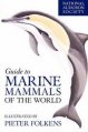 Guide To Marine Mammals Of The World